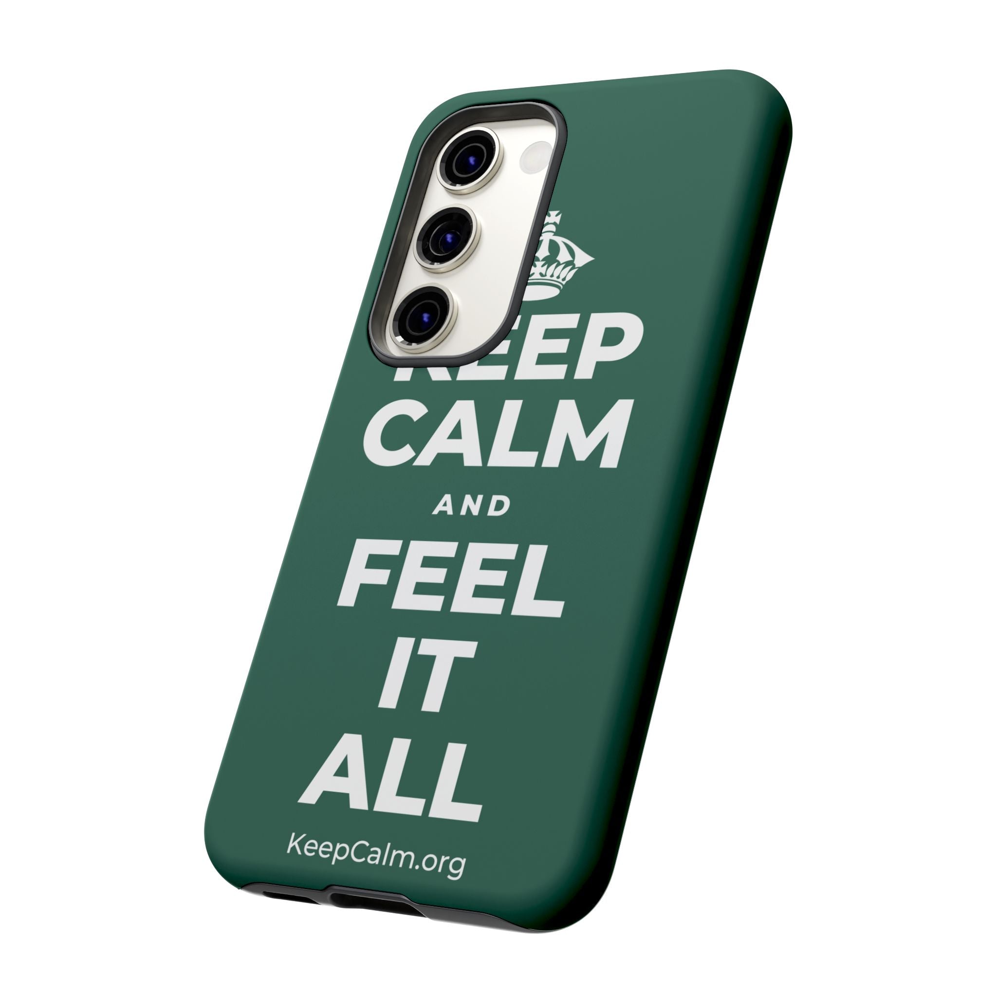 KEEP CALM AND FEEL IT ALL Phone Case