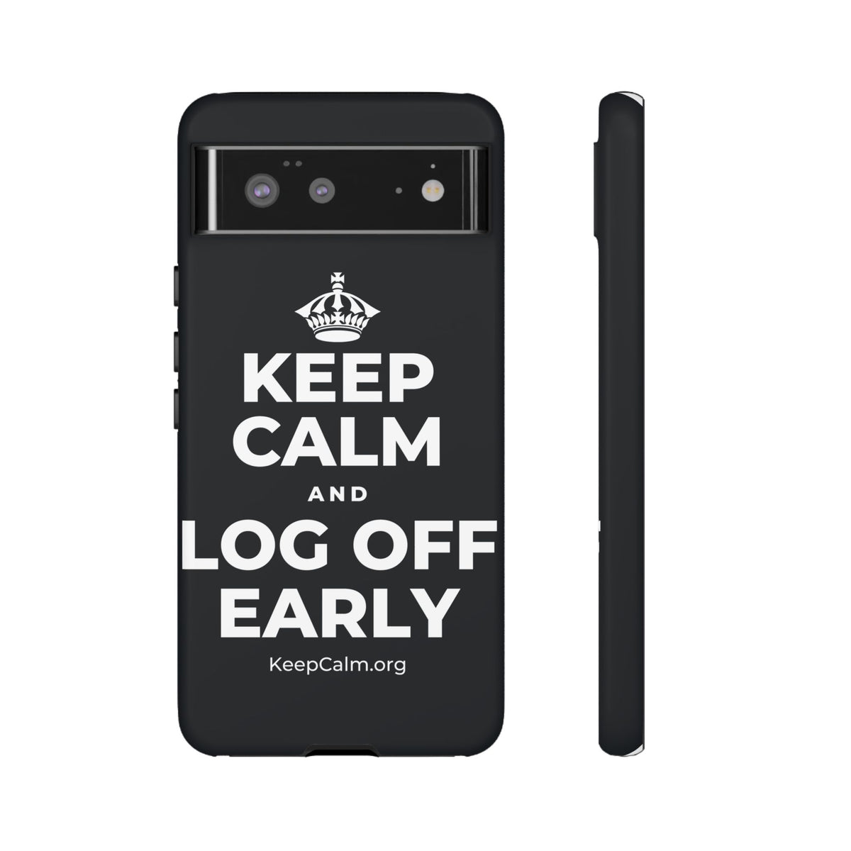 KEEP CALM AND LOG OFF EARLY Phone Case (Dark)
