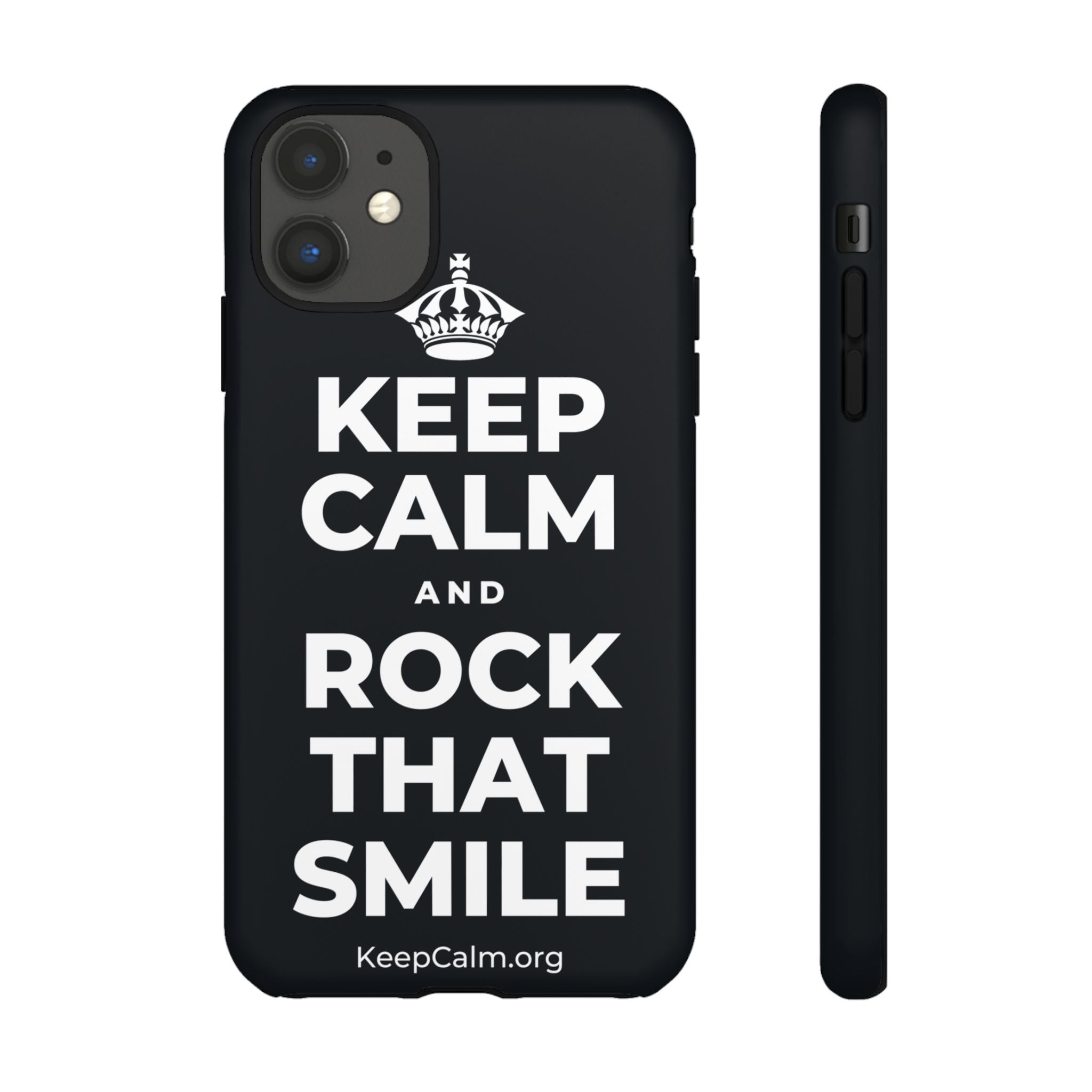 KEEP CALM AND ROCK THAT SMILE Phone Case (Dark)