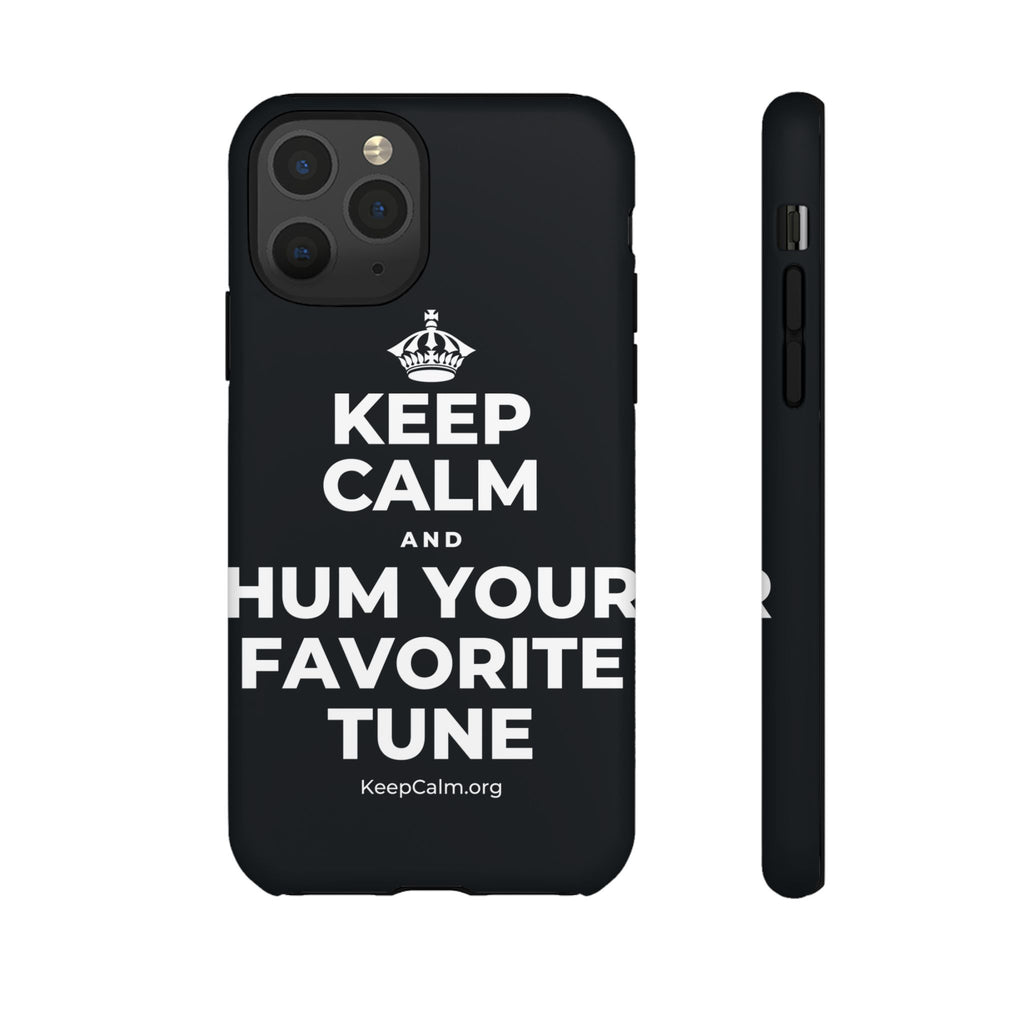 KEEP CALM AND HUM YOUR FAVORITE TUNE Phone Case (Dark)