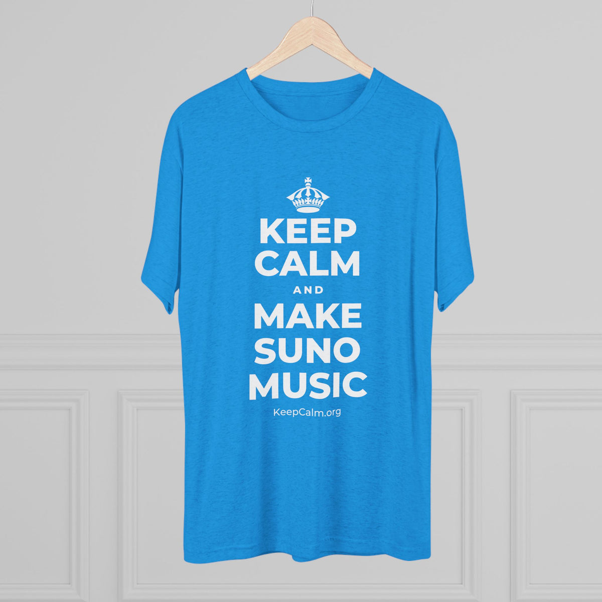 KEEP CALM AND MAKE SUNO MUSIC Tri-Blend Tee
