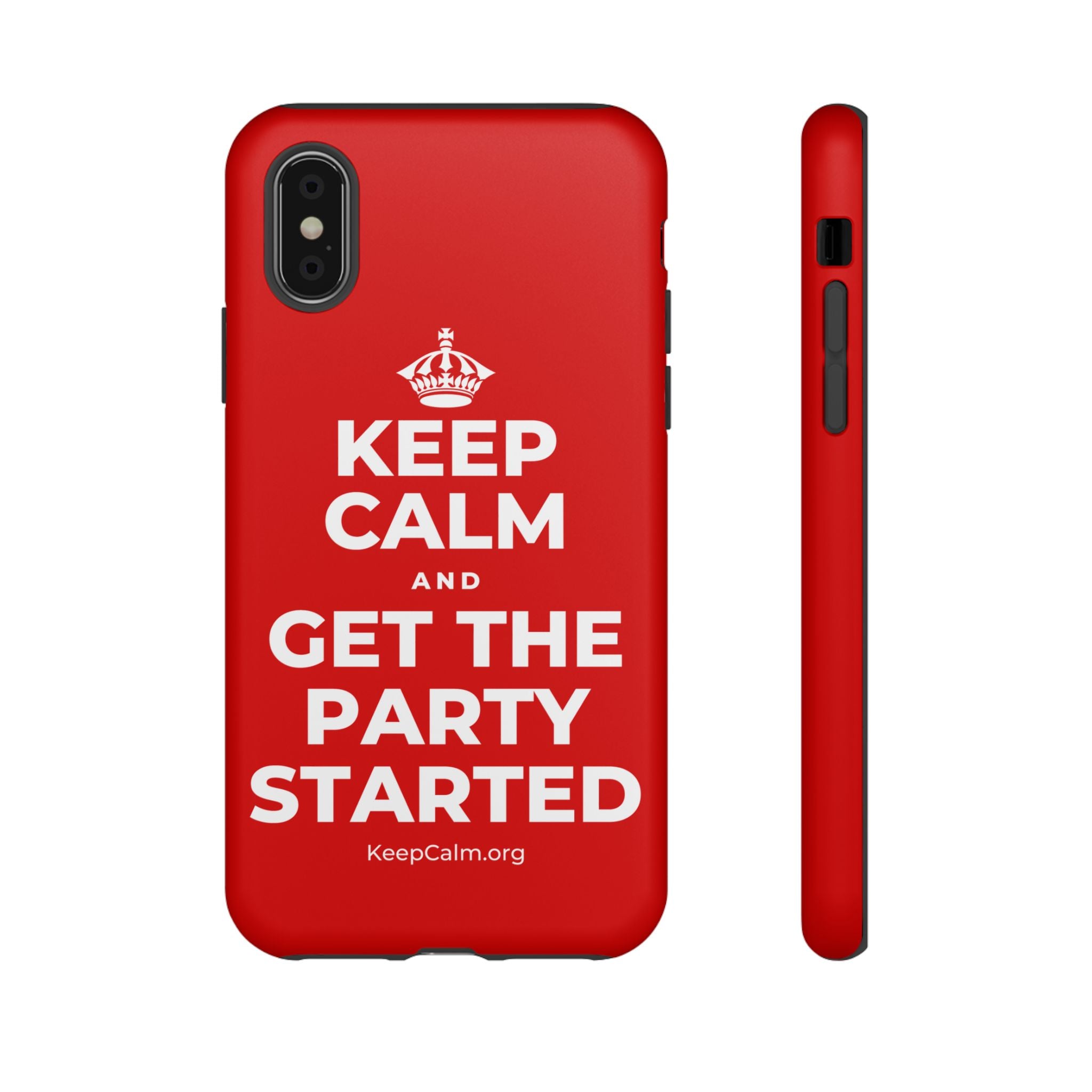 KEEP CALM AND GET THE PARTY STARTED Phone Case