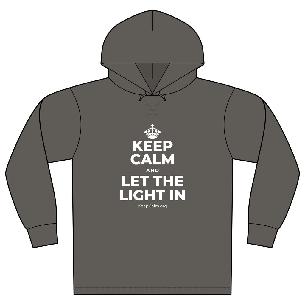 KEEP CALM AND LET THE LIGHT IN Organic Hoodie Tee