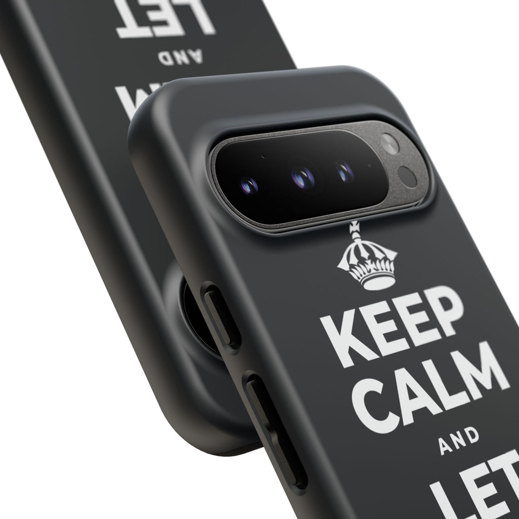 KEEP CALM AND LET PEOPLE IN Phone Case (Dark)