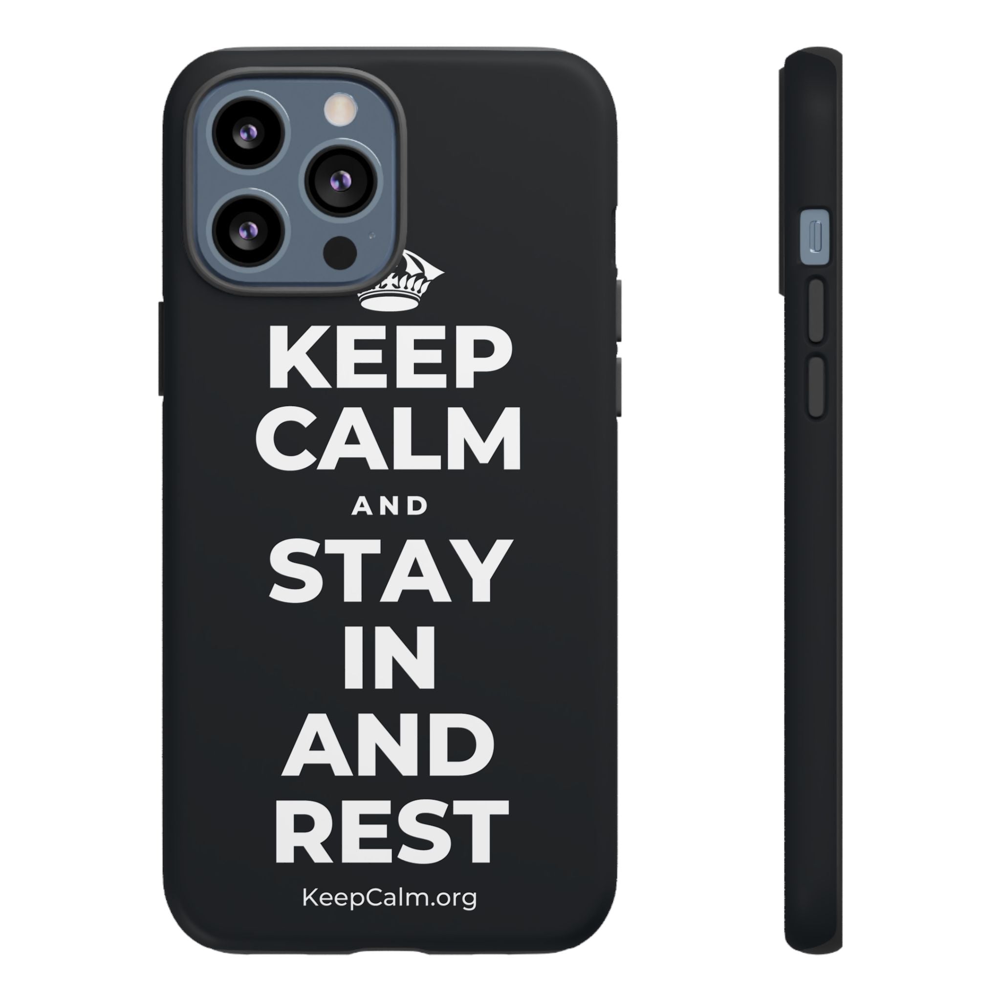 KEEP CALM AND STAY IN AND REST Phone Case (Dark)