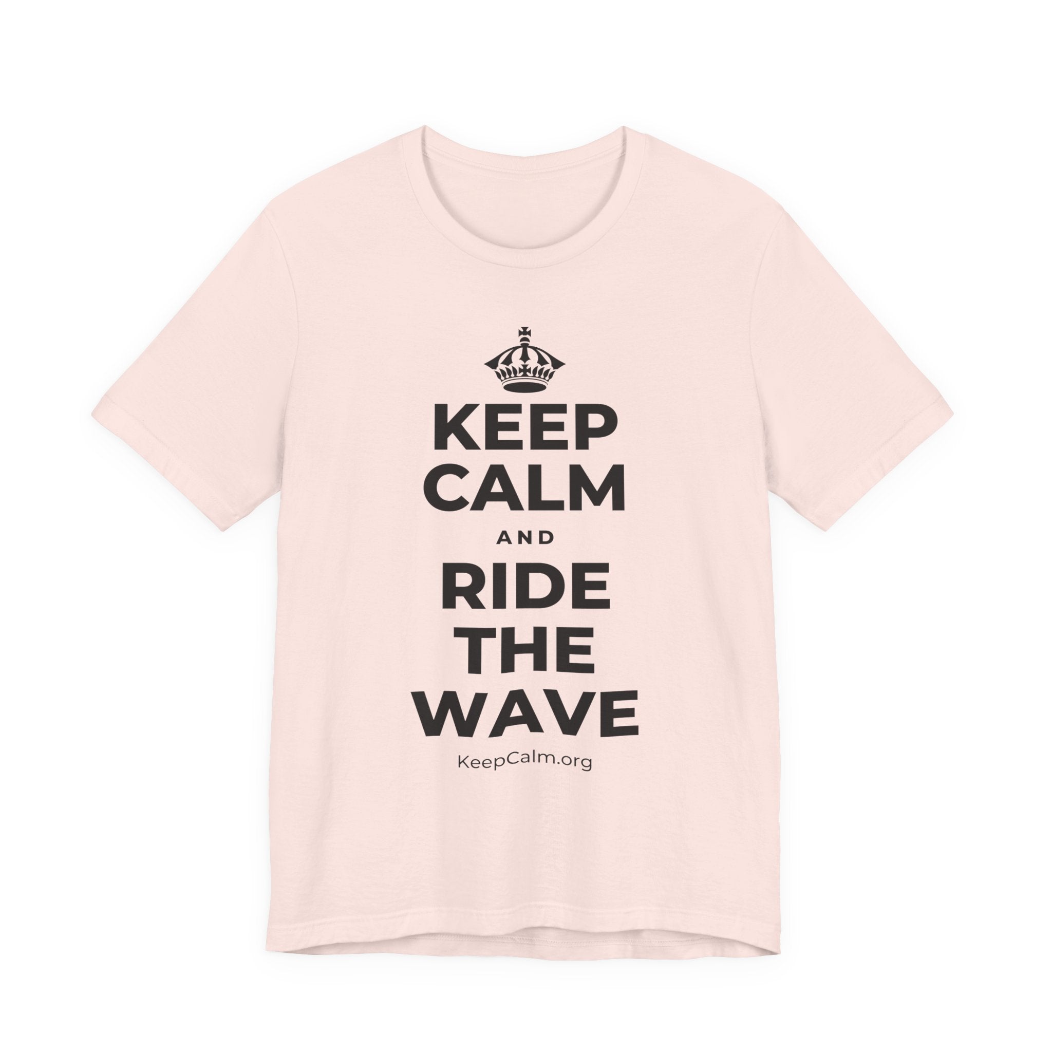KEEP CALM AND RIDE THE WAVE T-Shirt (Soft Cream–Heather Mauve)