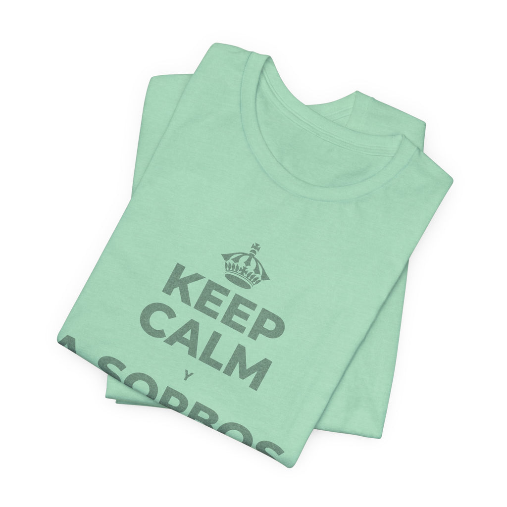 KEEP CALM Y A SORBOS, NO DE GOLPE T-Shirt (Baby Blue–Silver)