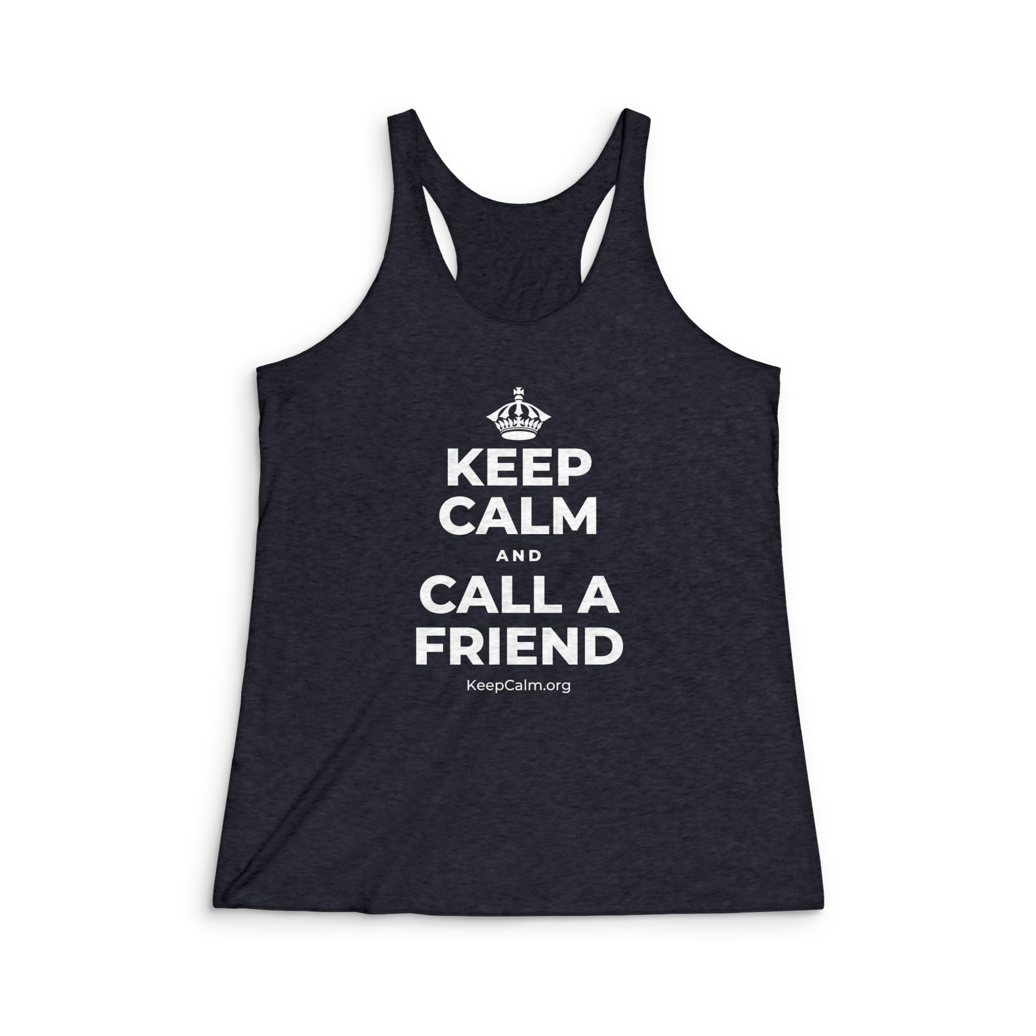 KEEP CALM AND CALL A FRIEND Women's Racerback Tank