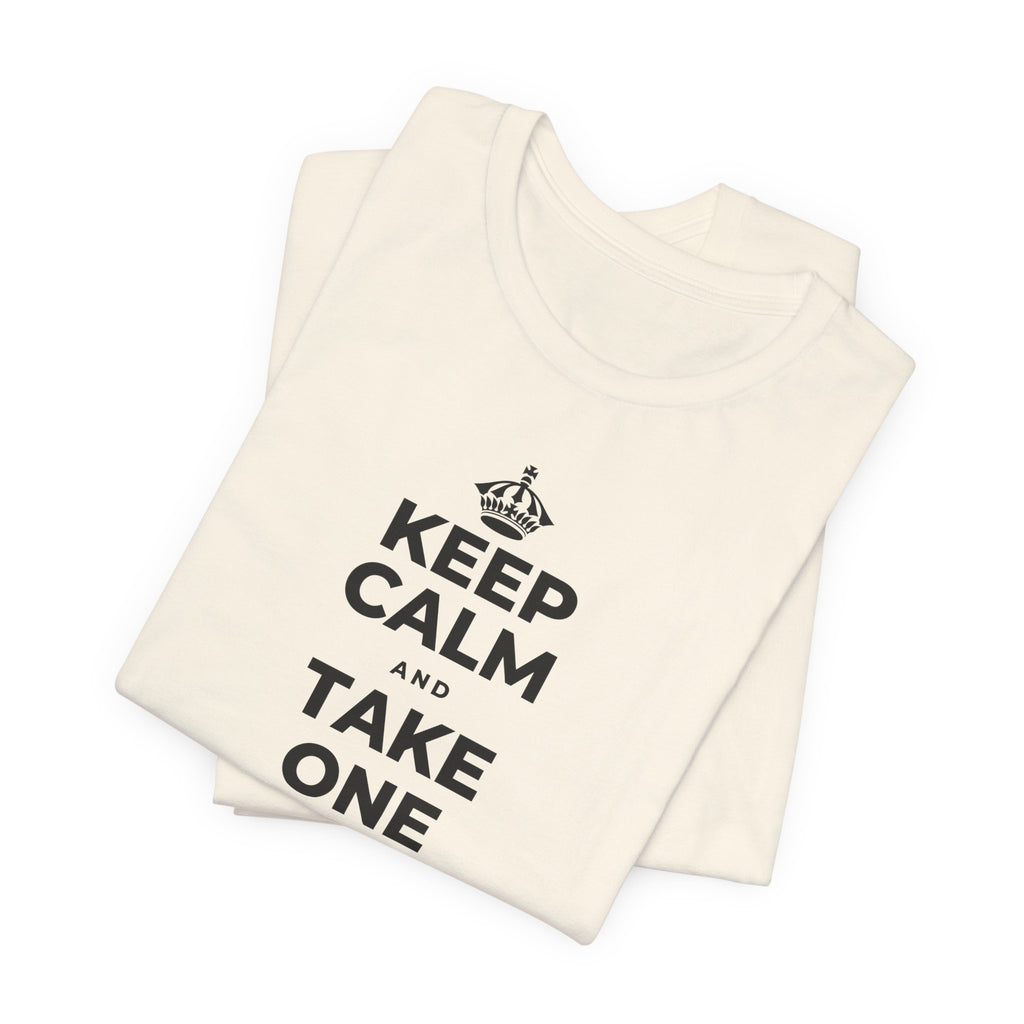 KEEP CALM AND TAKE ONE GOOD DAY AT A TIME T-Shirt (White–Asphalt)