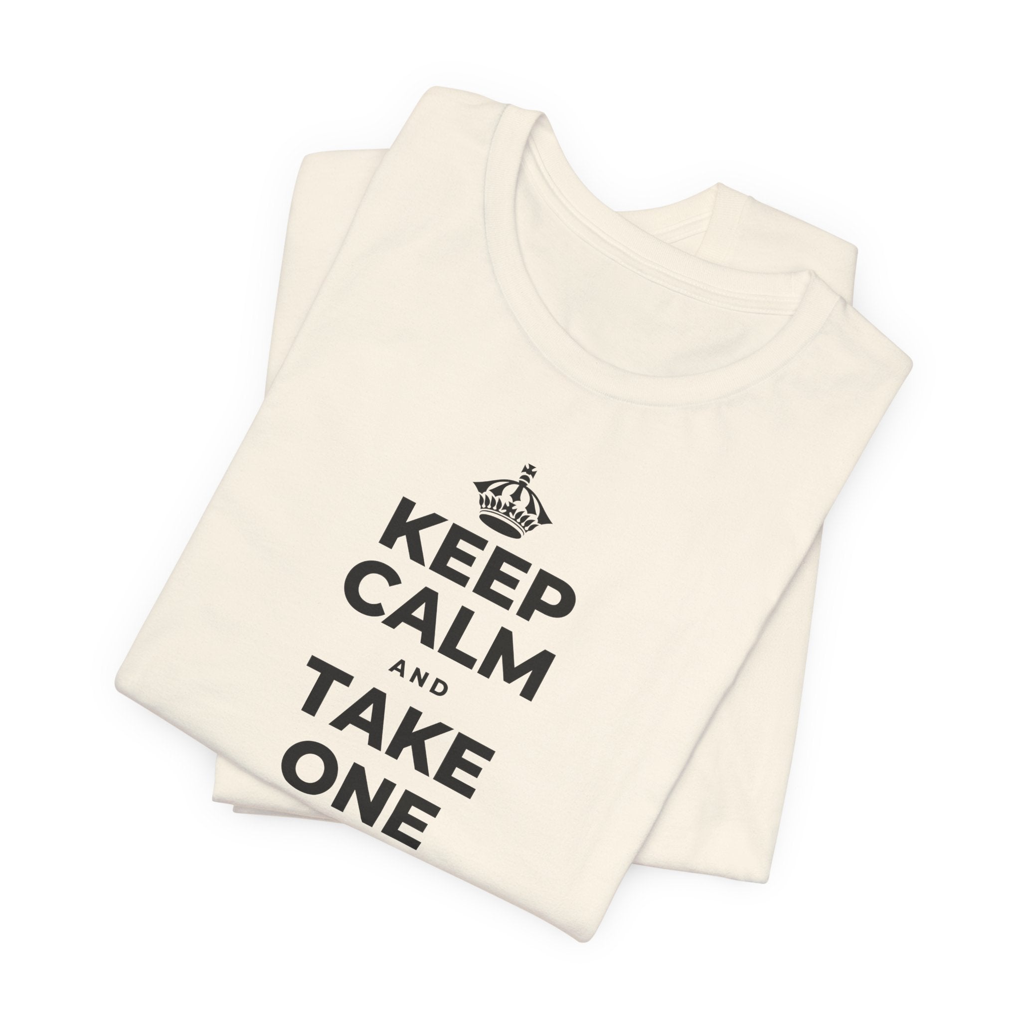 KEEP CALM AND TAKE ONE GOOD DAY AT A TIME T-Shirt (White–Asphalt)