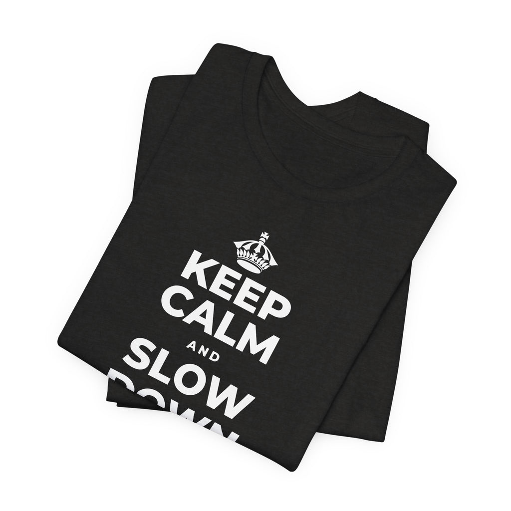 KEEP CALM AND SLOW DOWN WITH THE SEASON T-Shirt (Soft Cream–Heather Mauve)