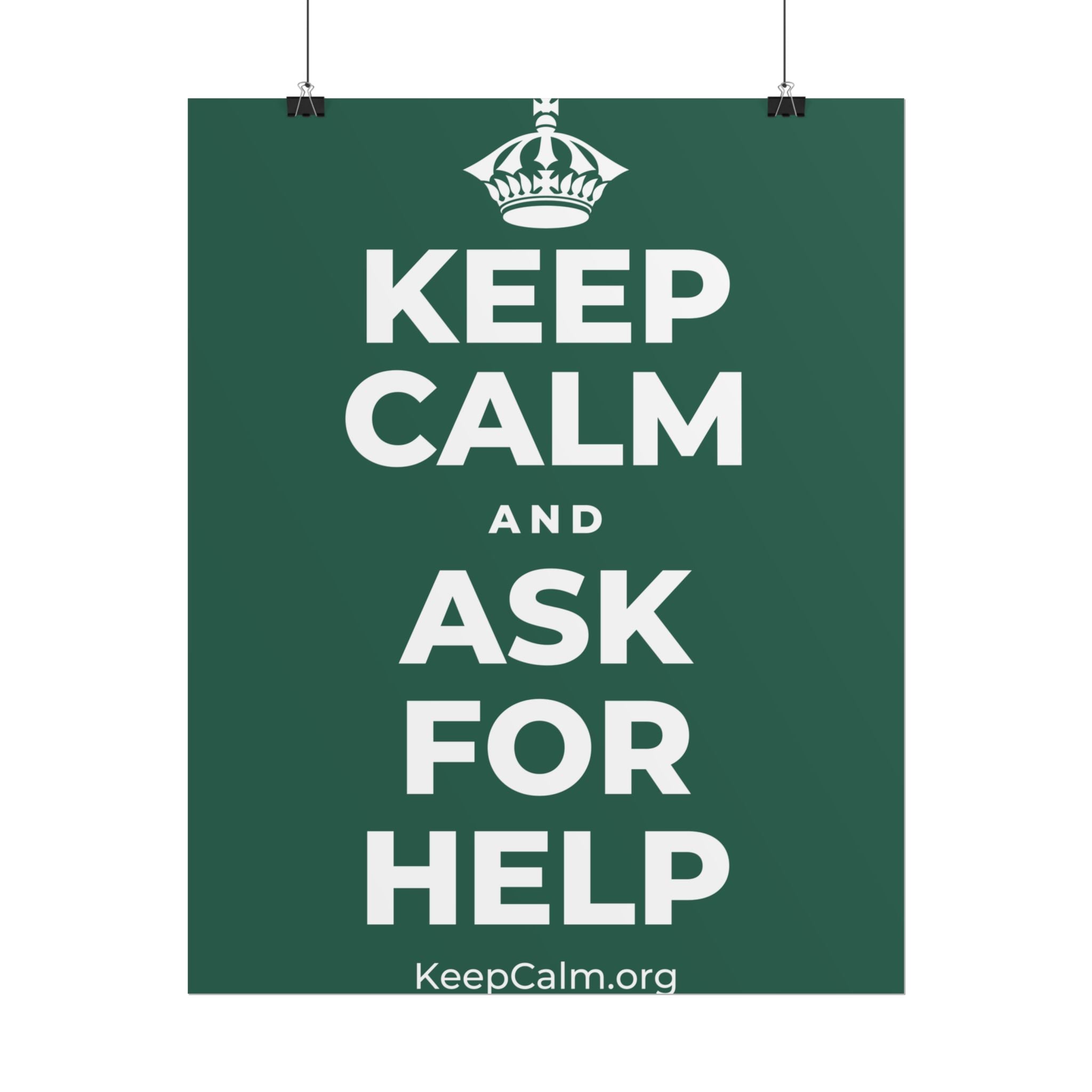 KEEP CALM AND ASK FOR HELP Poster