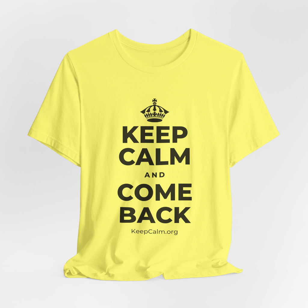 KEEP CALM AND COME BACK T-Shirt (Soft Cream–Heather Mauve)