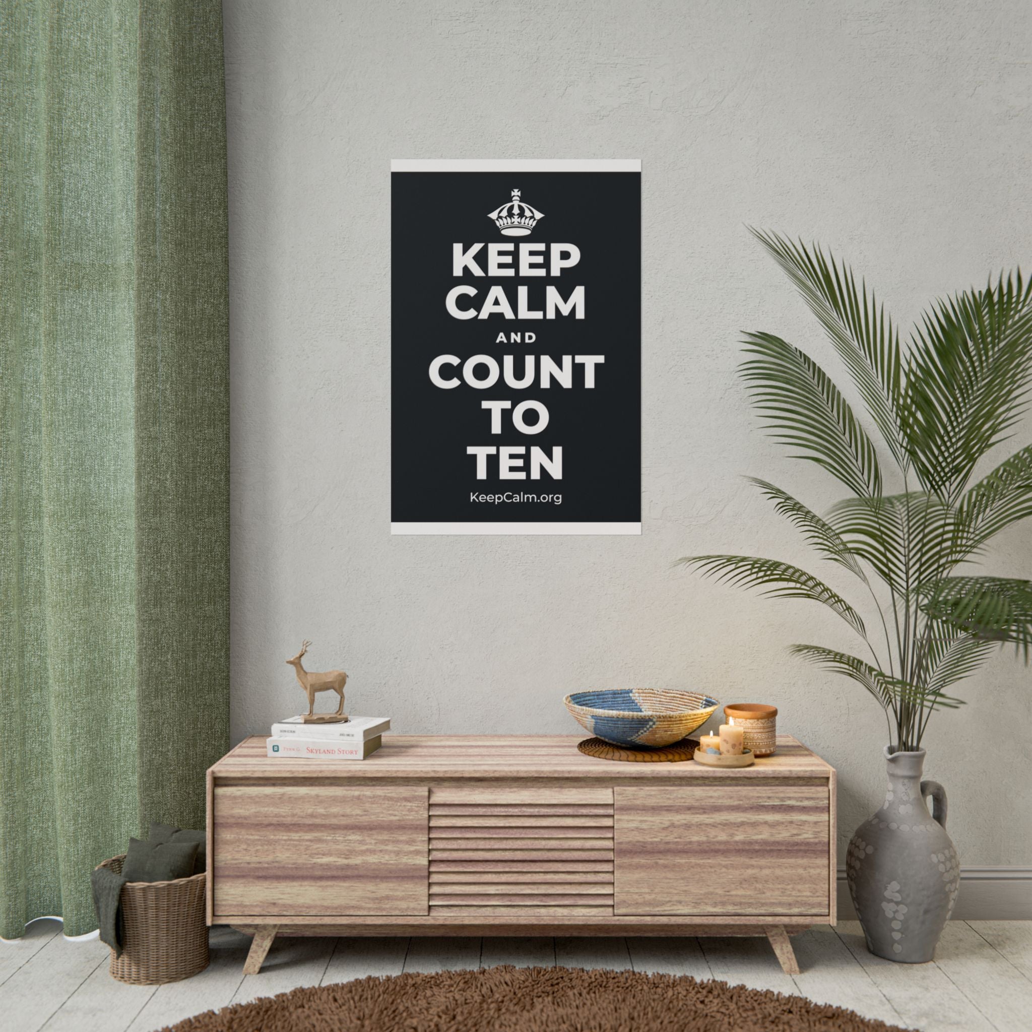 KEEP CALM AND COUNT TO TEN Poster (Dark)
