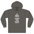 KEEP CALM AND CHASE THE LONG DAYS Organic Hoodie Tee