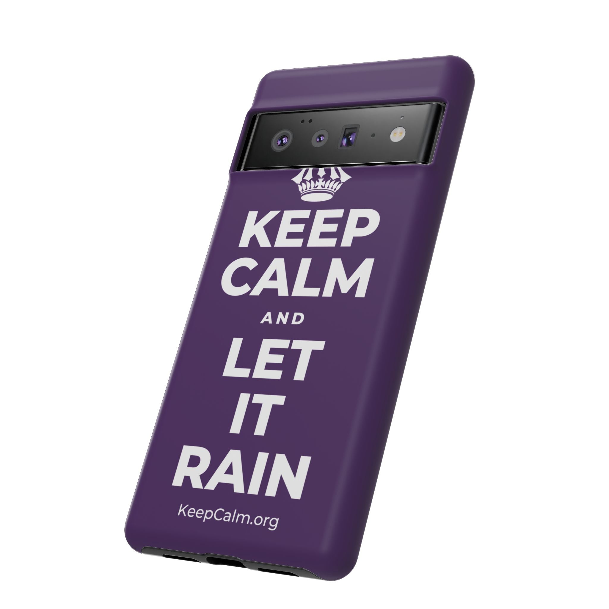 KEEP CALM AND LET IT RAIN Phone Case