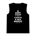 KEEP CALM AND CATCH A SEA BREEZE Tank Top