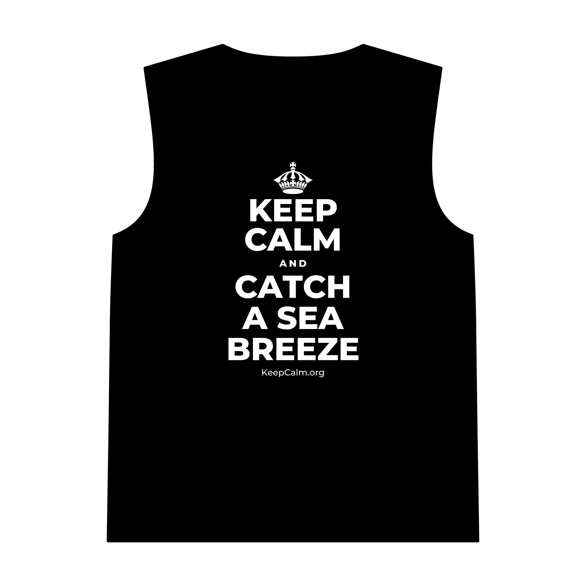 KEEP CALM AND CATCH A SEA BREEZE Tank Top