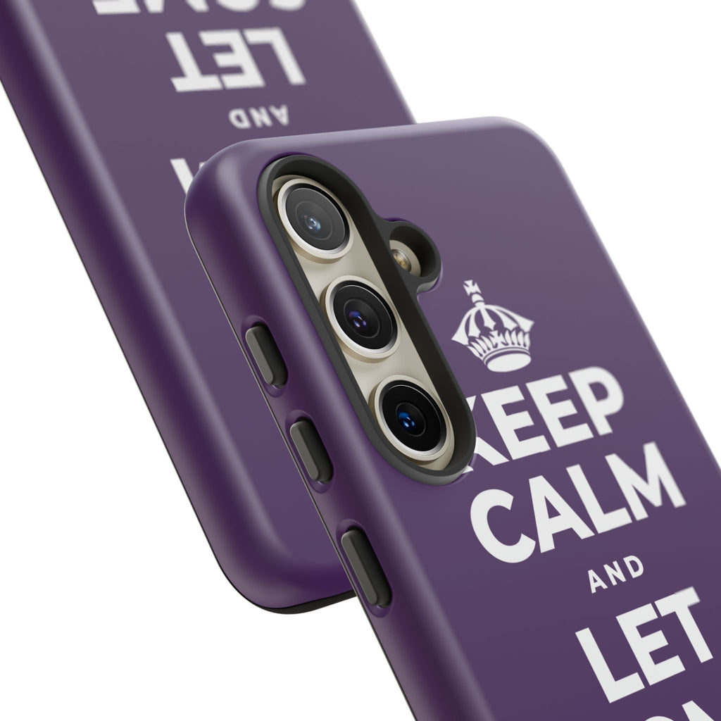 KEEP CALM AND LET SOME OF IT GO Phone Case