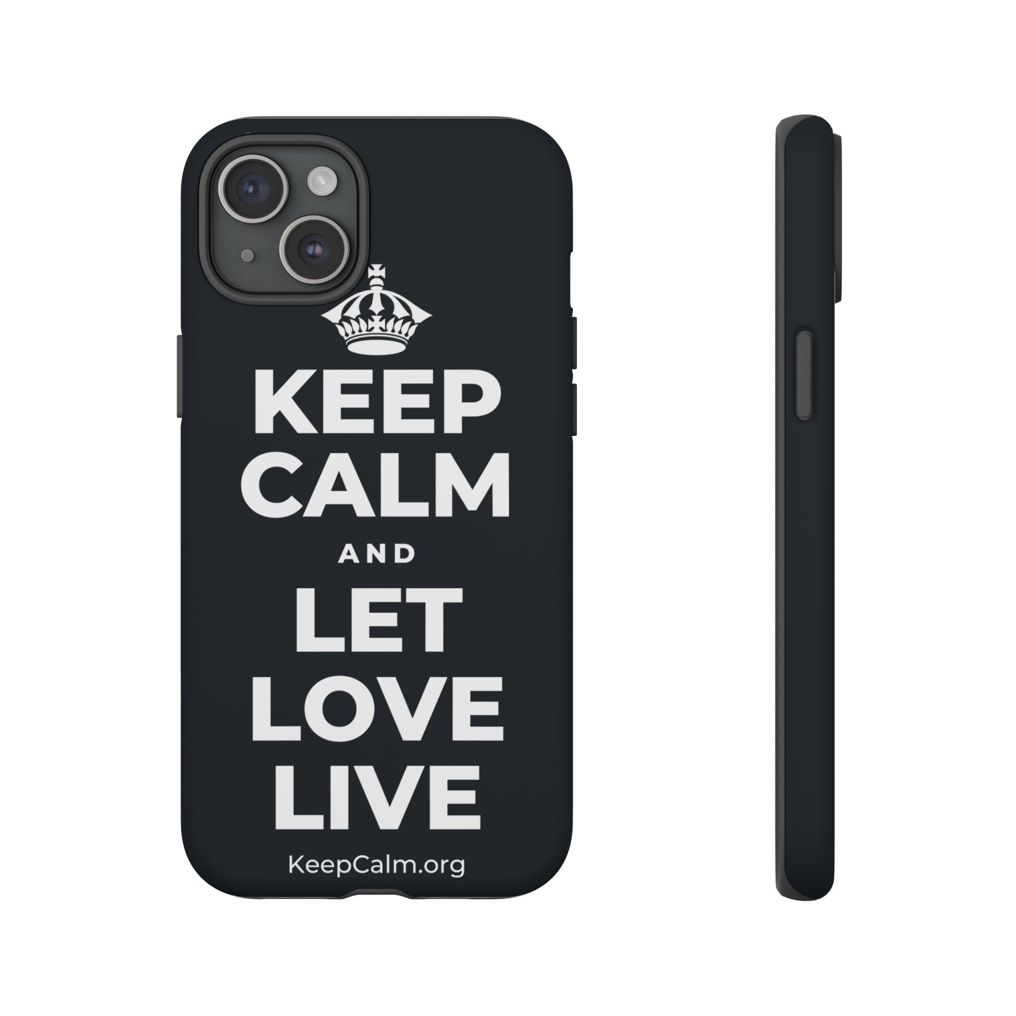 KEEP CALM AND LET LOVE LIVE Phone Case (Dark)