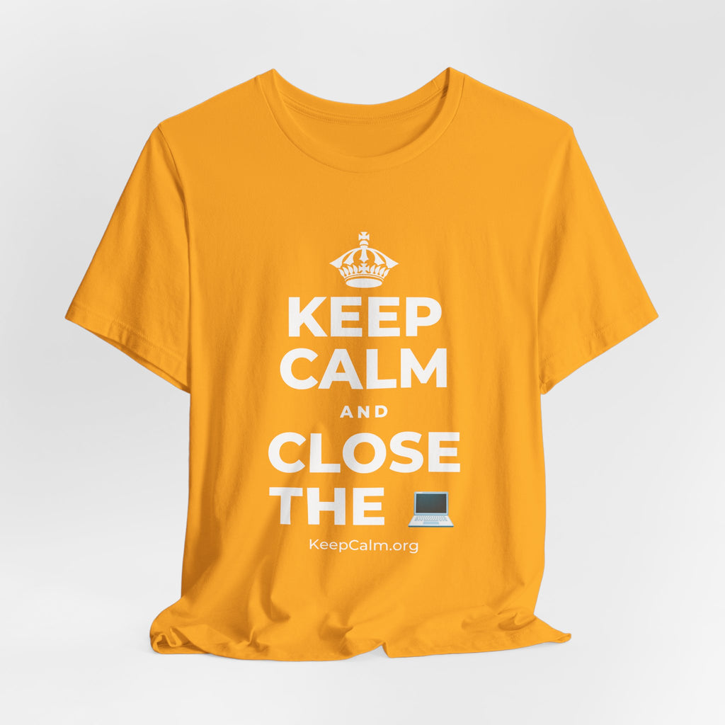 KEEP CALM AND CLOSE THE 💻 T-Shirt (Baby Blue–Silver)