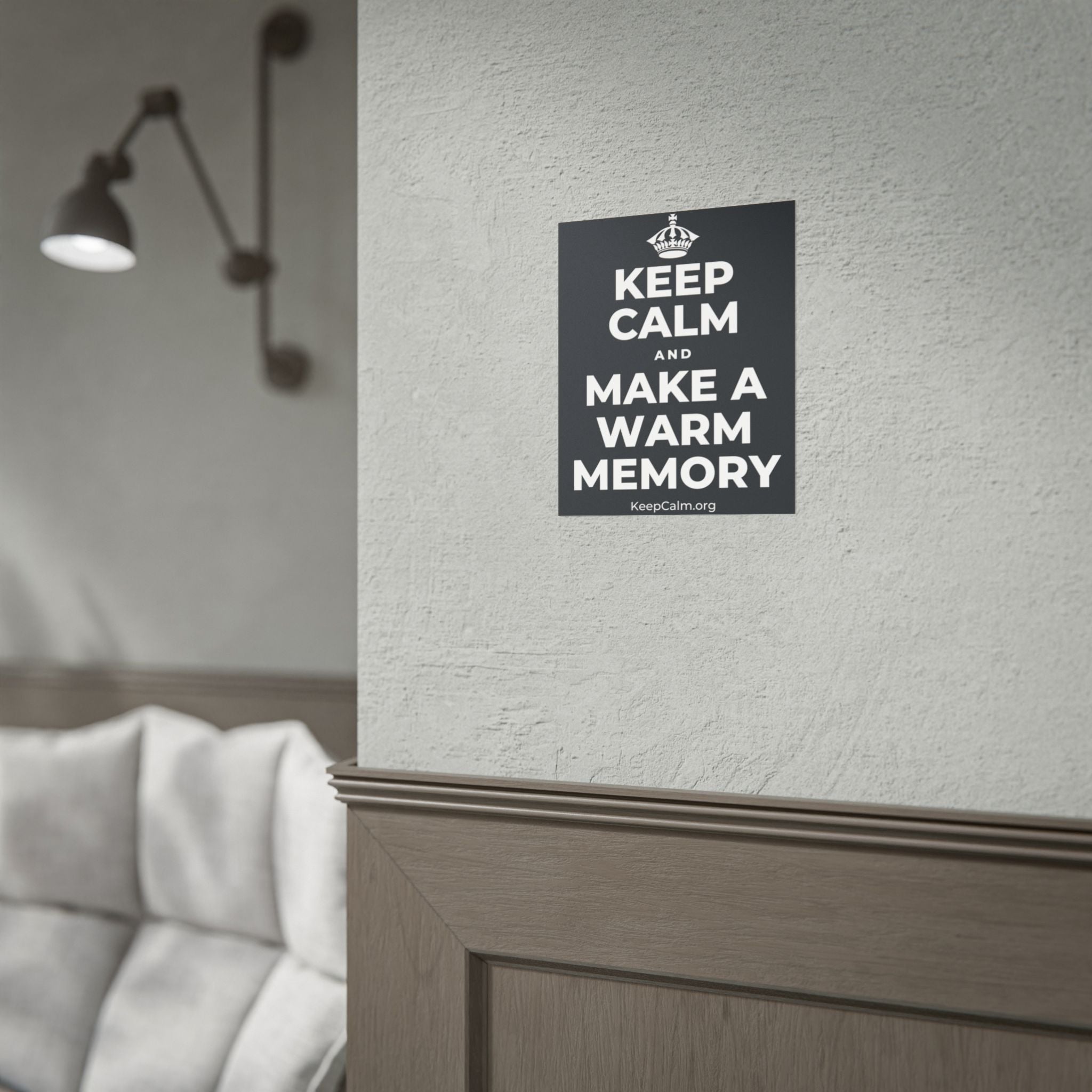 KEEP CALM AND MAKE A WARM MEMORY Poster (Dark)