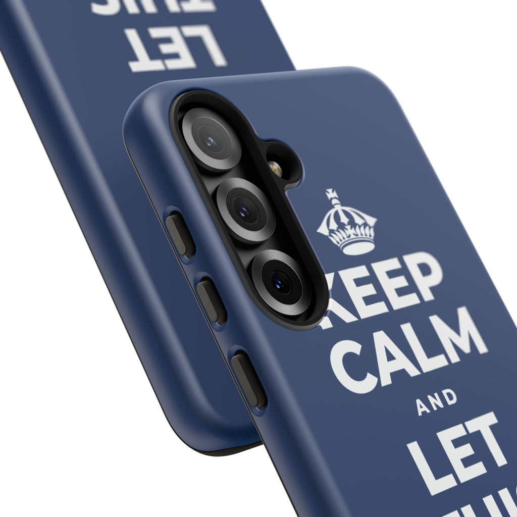 KEEP CALM AND LET THIS FEELING PASS Phone Case