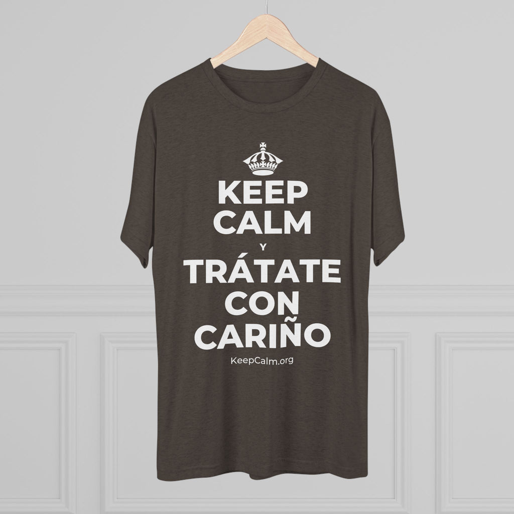 KEEP CALM Y TRÁTATE CON CARIÑO Tri-Blend Tee