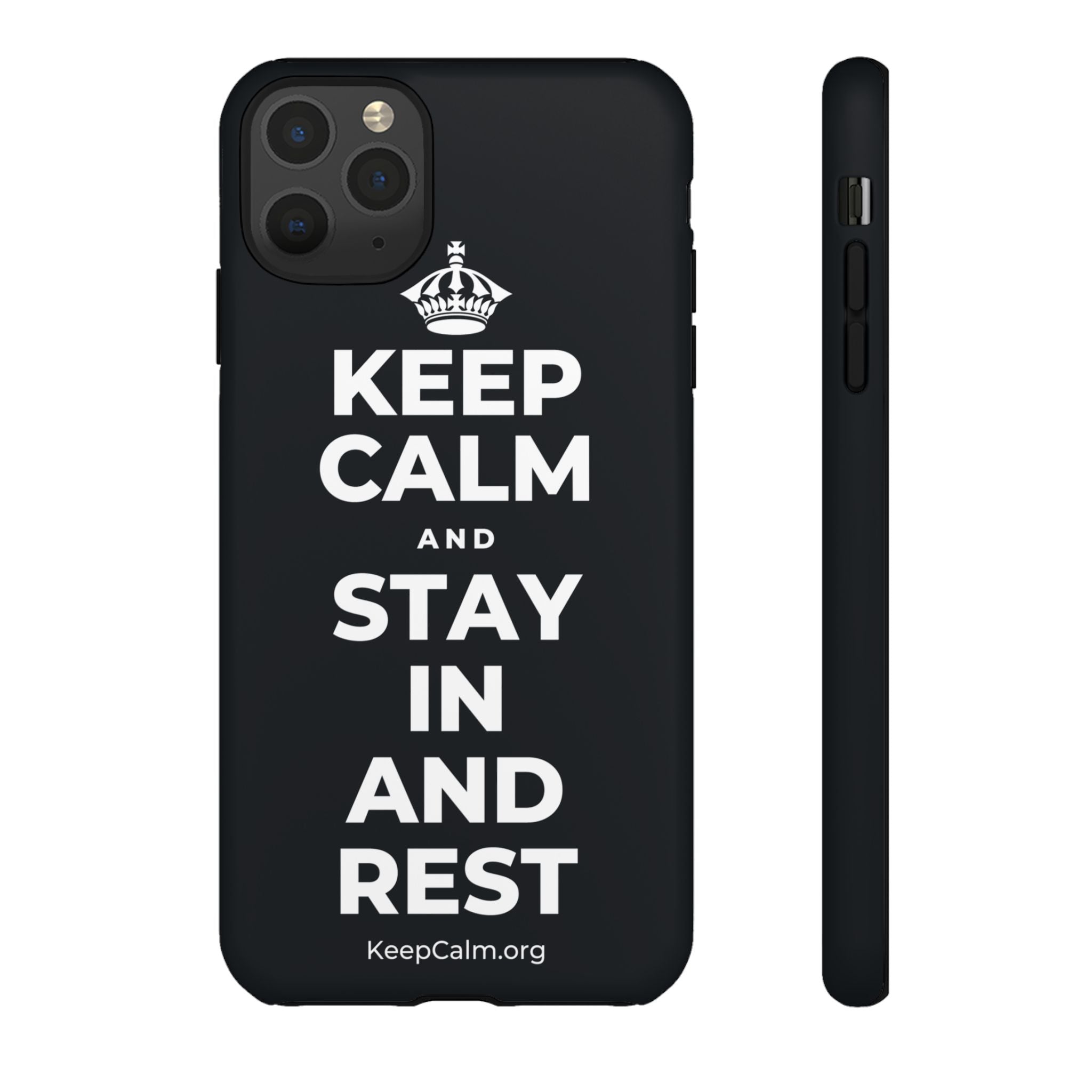 KEEP CALM AND STAY IN AND REST Phone Case (Dark)