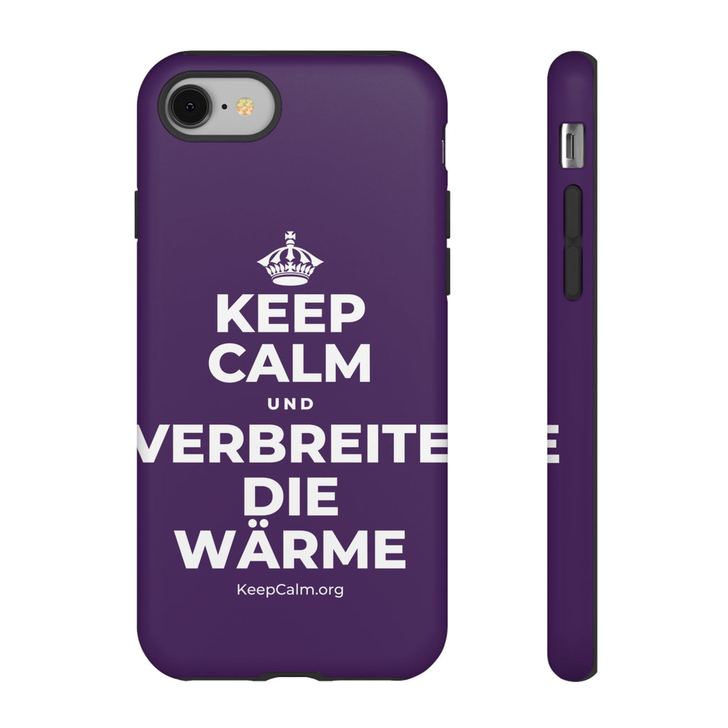 KEEP CALM UND VERBREITE DIE WÄRME Phone Case