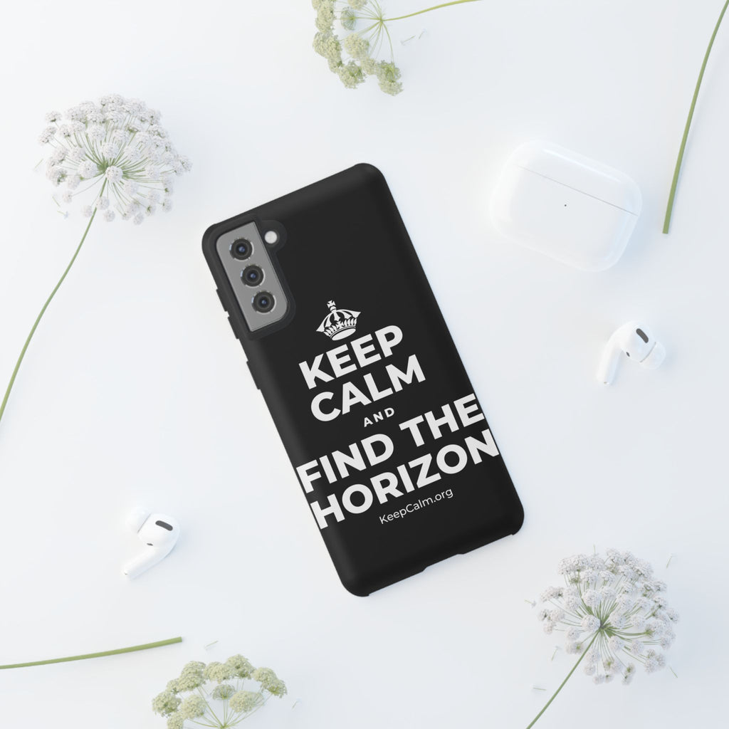 KEEP CALM AND FIND THE HORIZON Phone Case