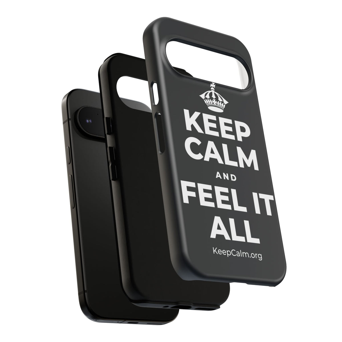 KEEP CALM AND FEEL IT ALL Phone Case (Dark)