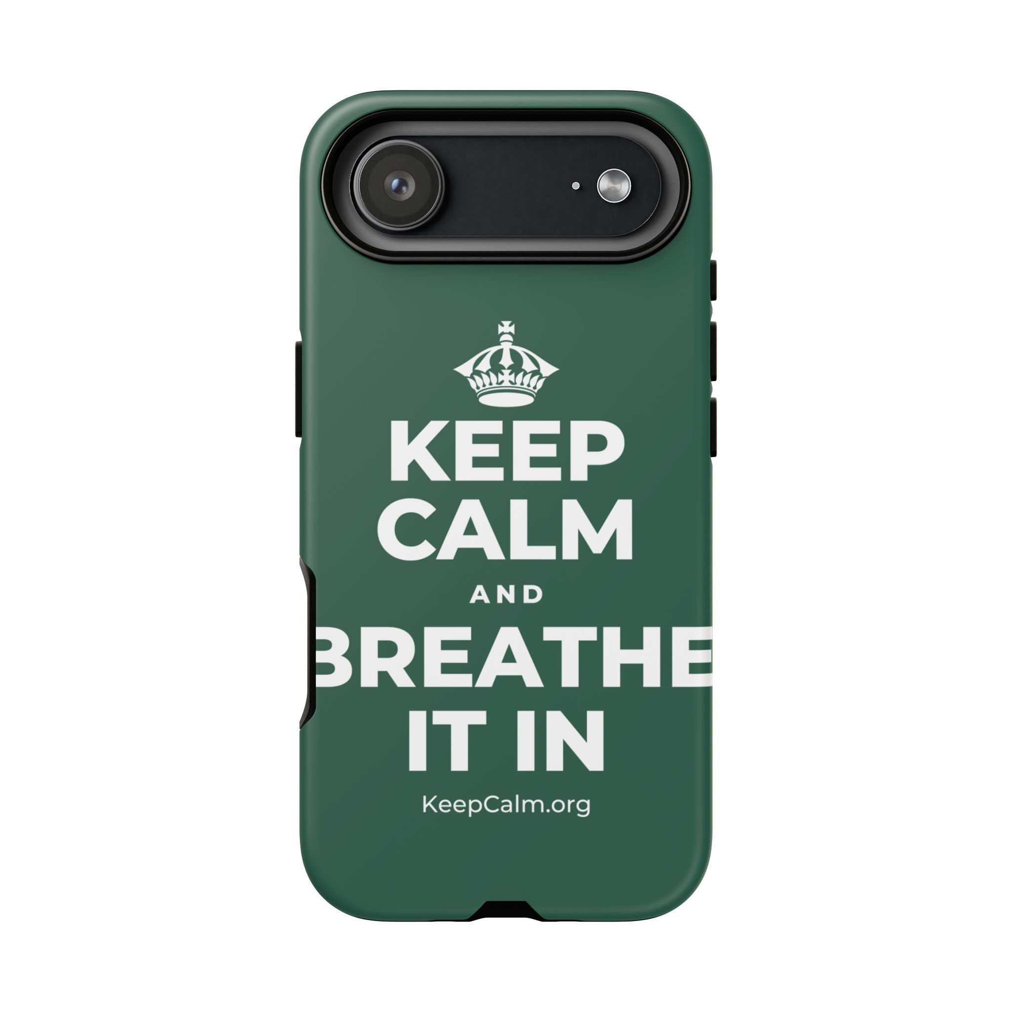 KEEP CALM AND BREATHE IT IN Phone Case