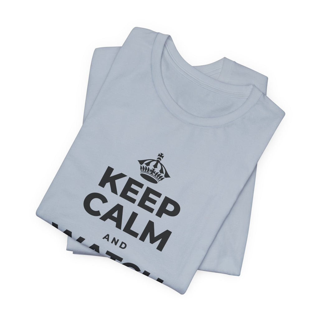 KEEP CALM AND WATCH THEM GROW T-Shirt (White–Asphalt)