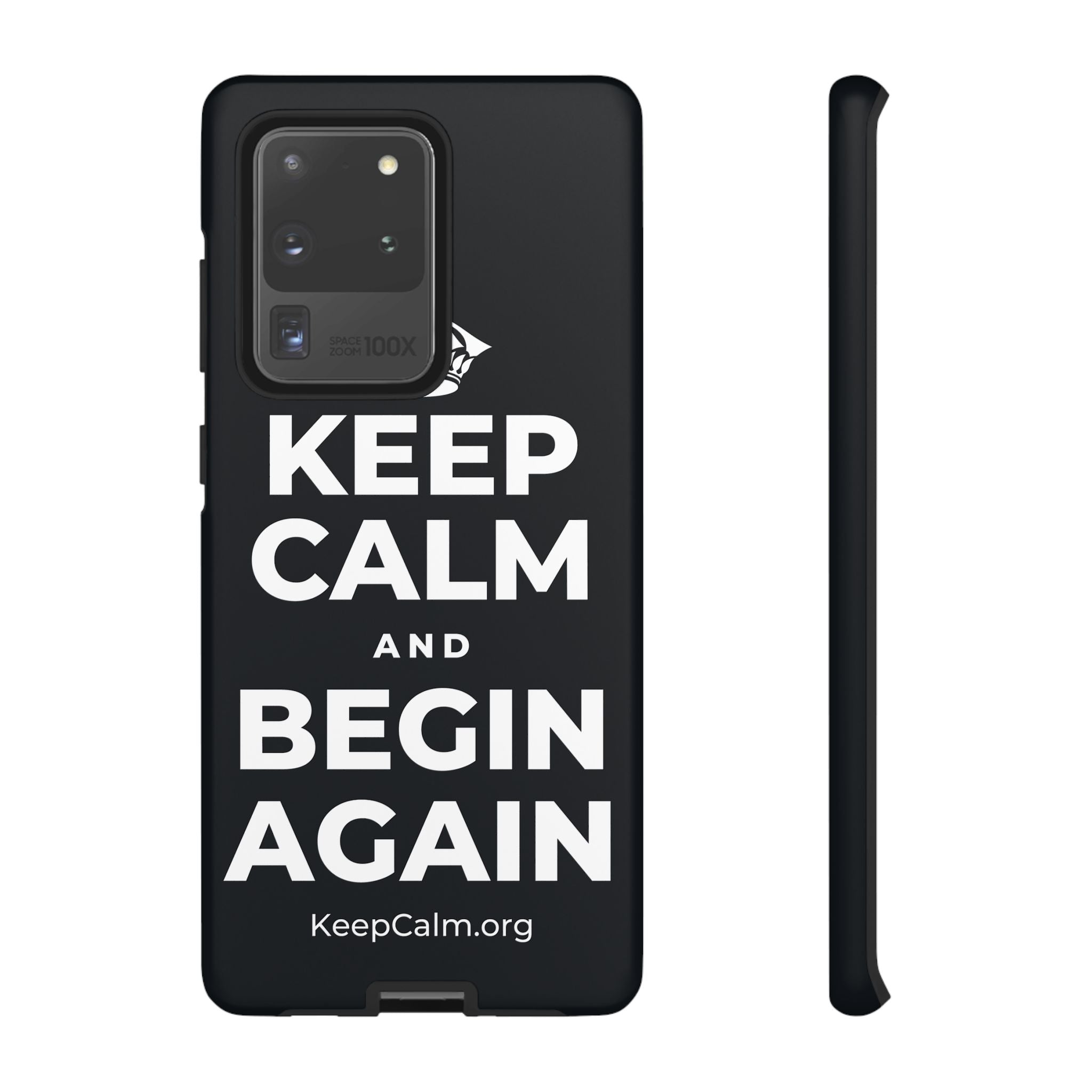 KEEP CALM AND BEGIN AGAIN Phone Case (Dark)
