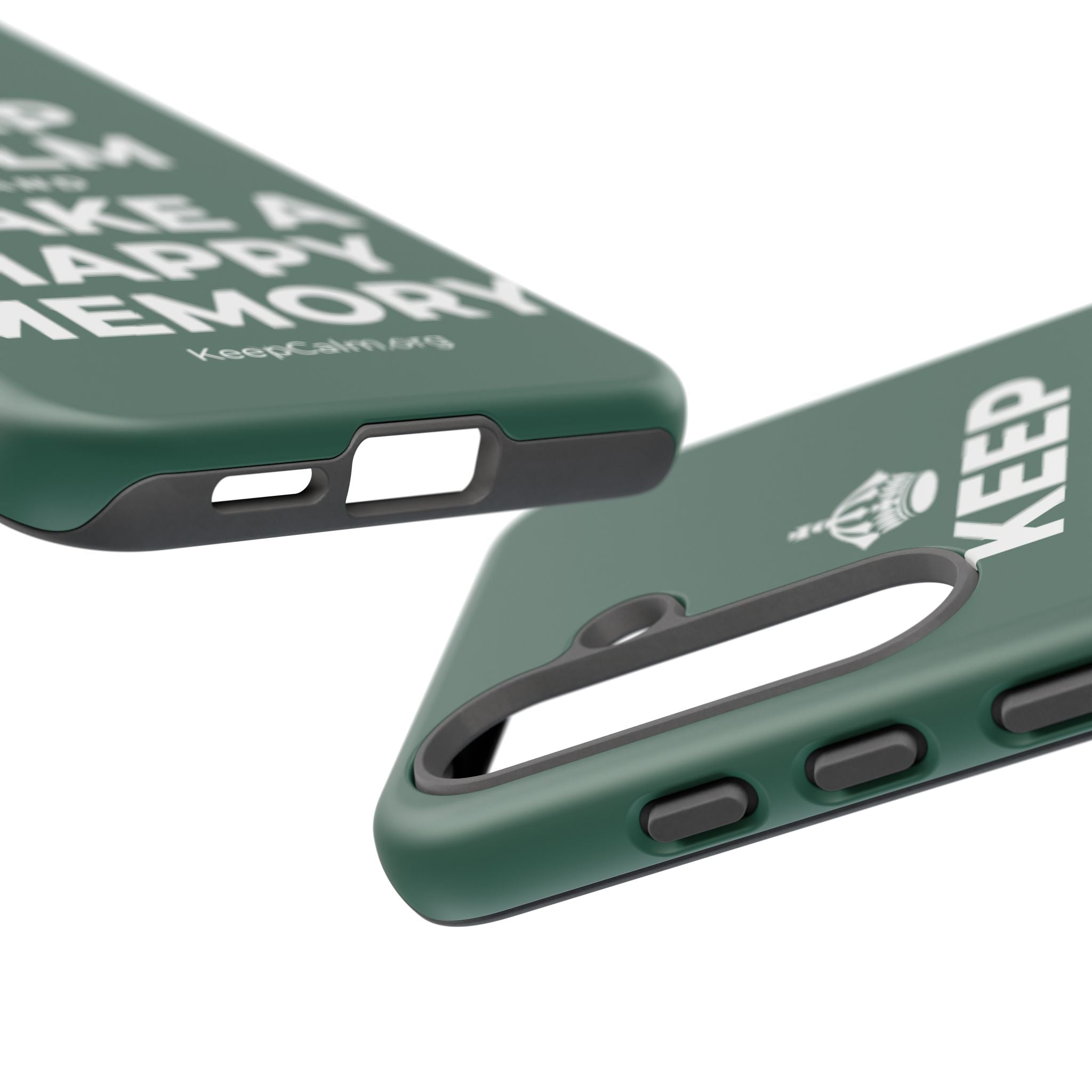 KEEP CALM AND MAKE A HAPPY MEMORY Phone Case