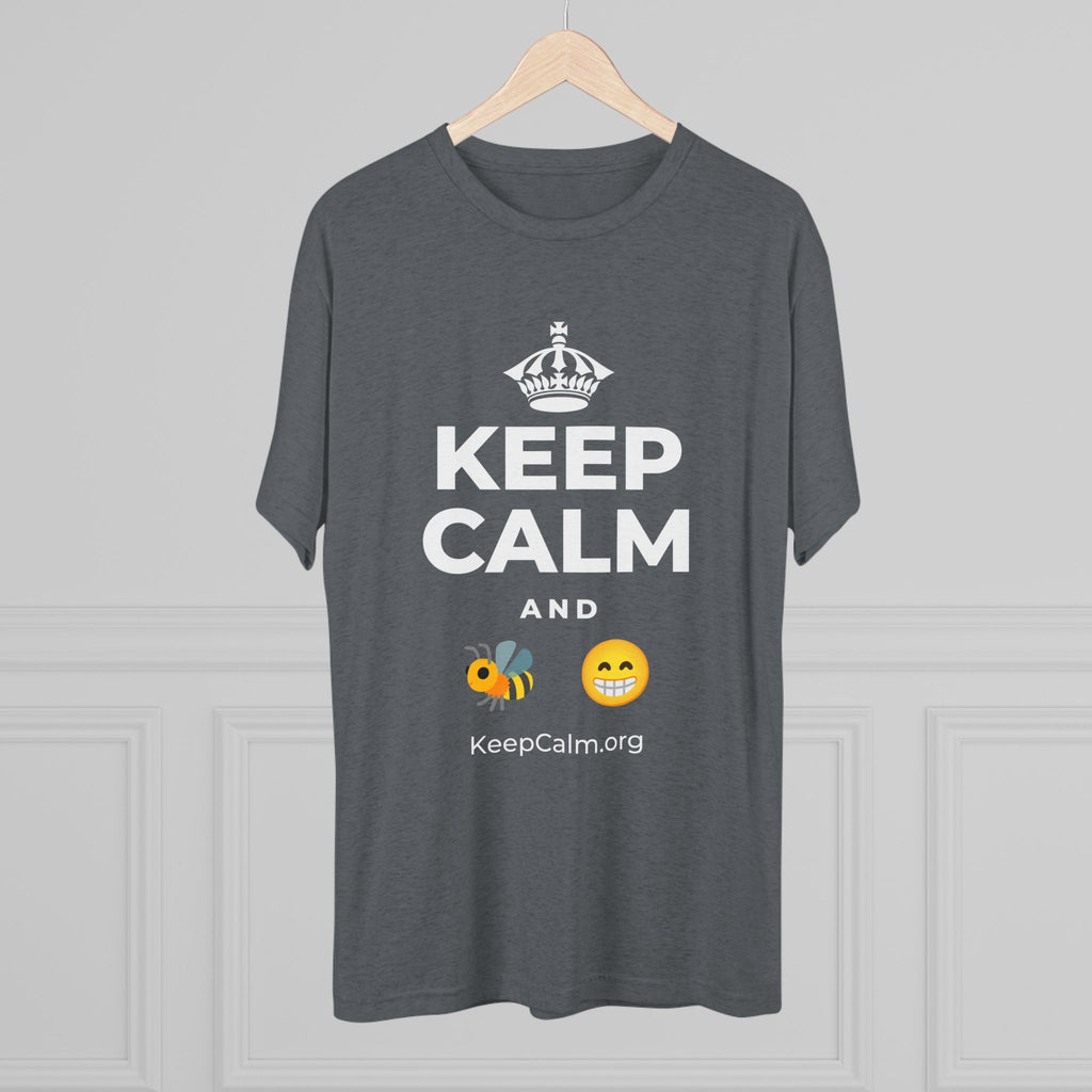 KEEP CALM AND BEE HAPPY Tri-Blend Tee
