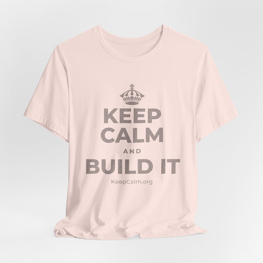KEEP CALM AND BUILD IT T-Shirt (Soft Cream–Heather Mauve)