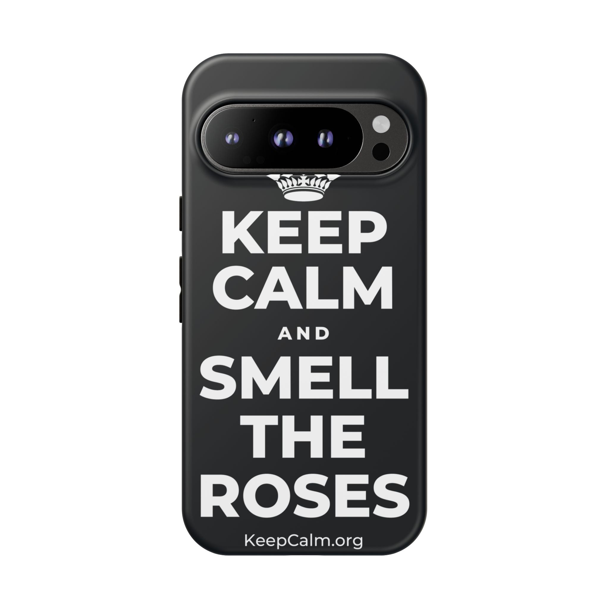 KEEP CALM AND SMELL THE ROSES Phone Case (Dark)