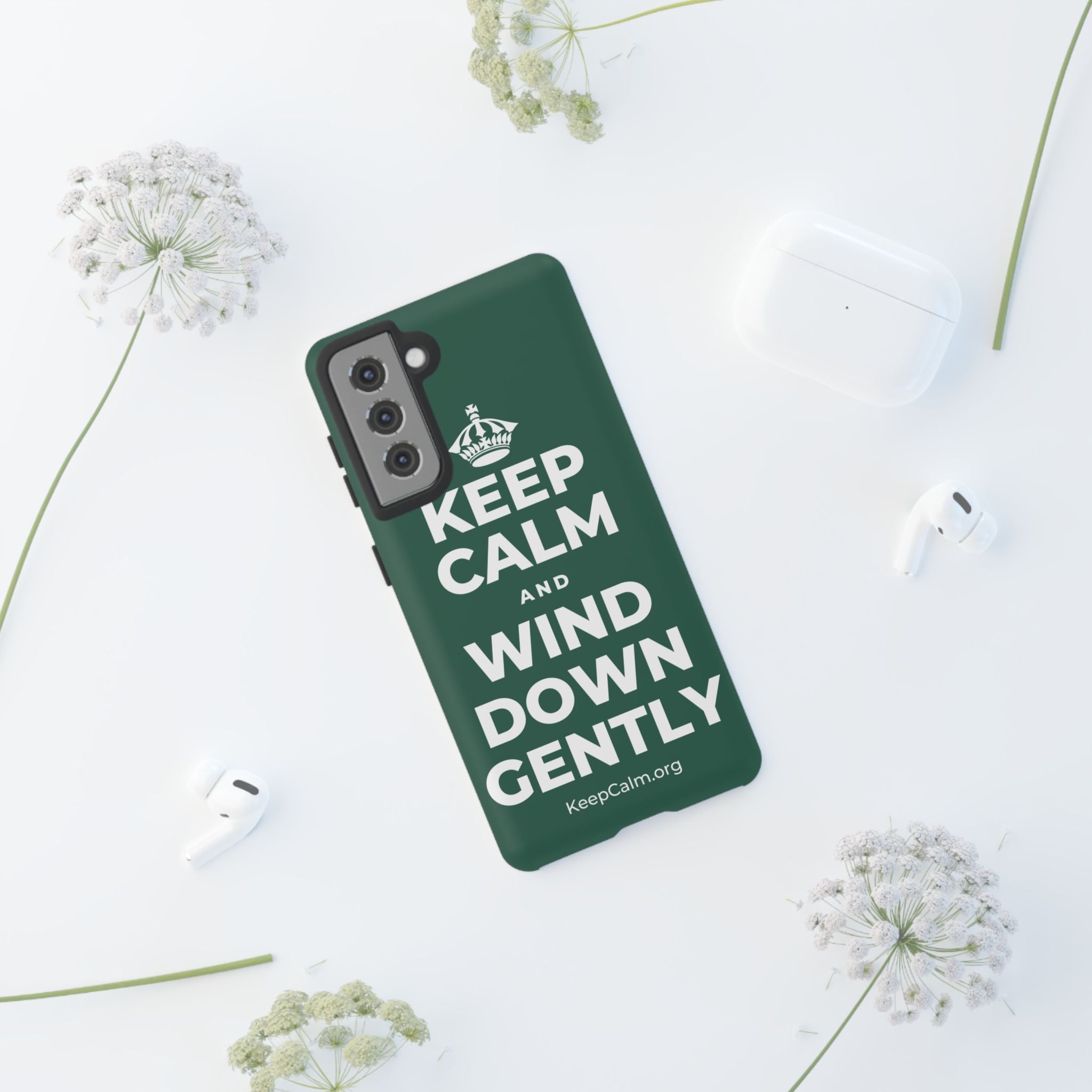 KEEP CALM AND WIND DOWN GENTLY Phone Case