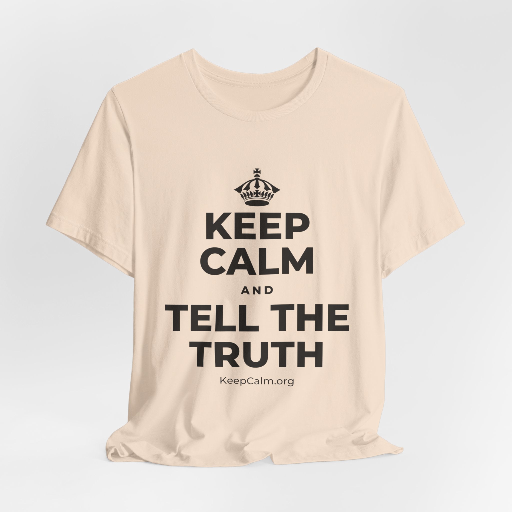 KEEP CALM AND TELL THE TRUTH T-Shirt (Soft Cream–Heather Mauve)