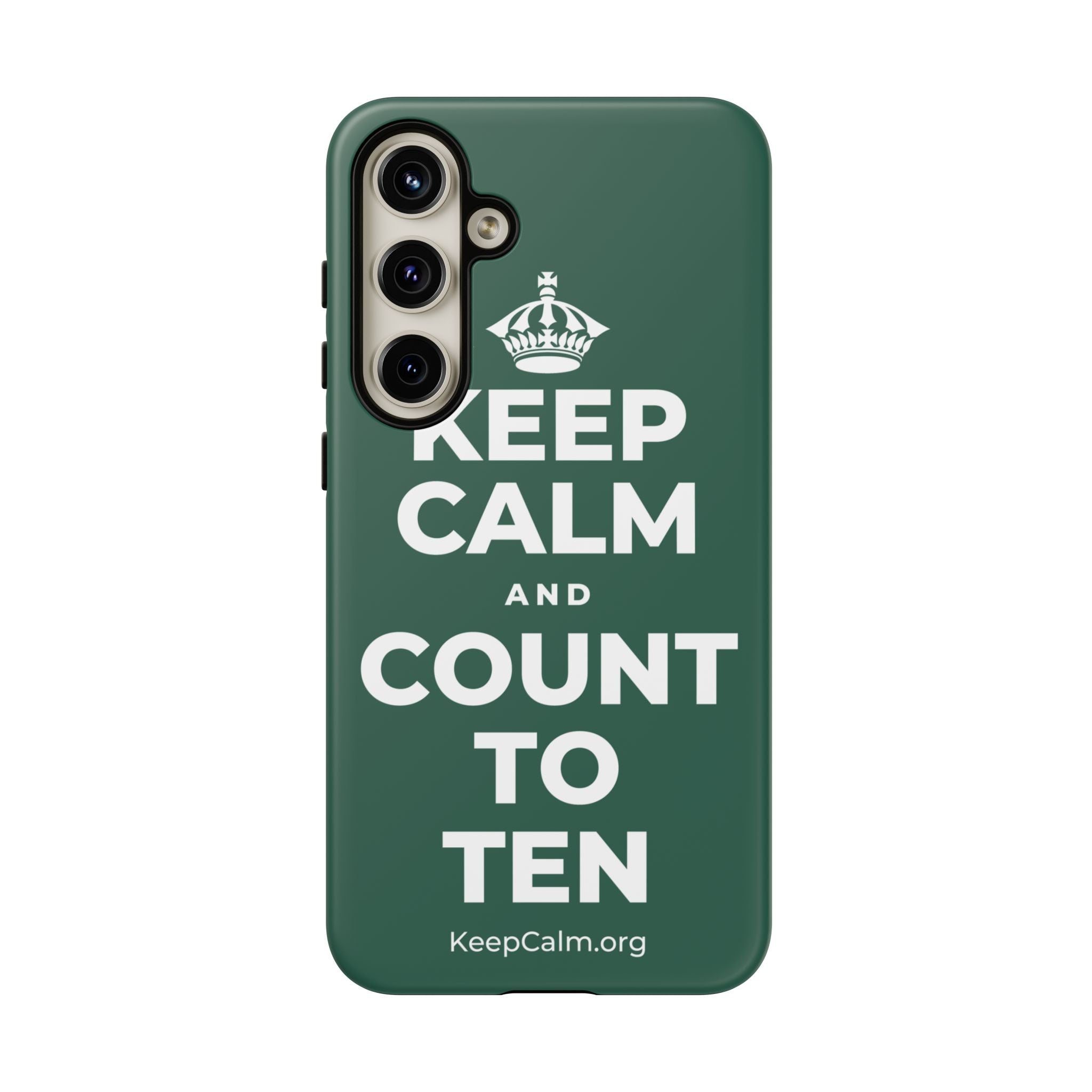 KEEP CALM AND COUNT TO TEN Phone Case