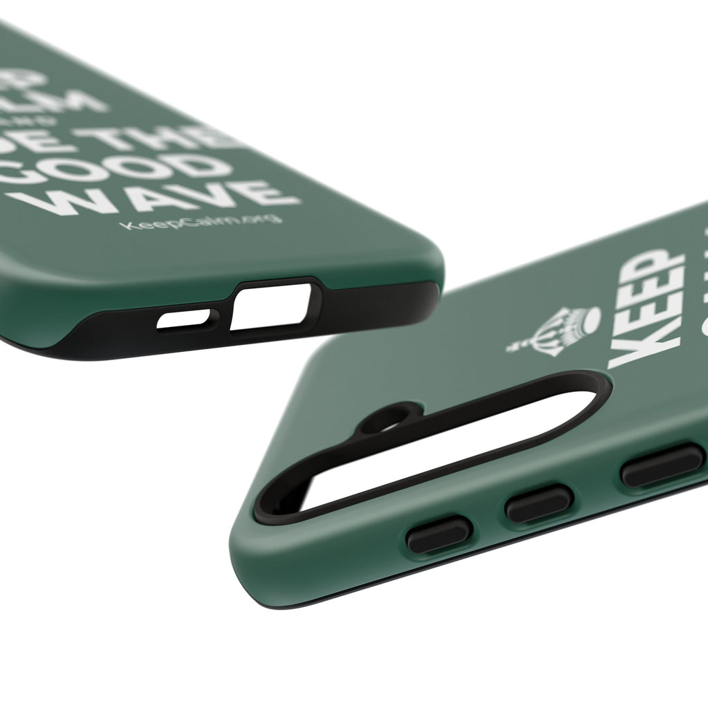 KEEP CALM AND RIDE THE GOOD WAVE Phone Case