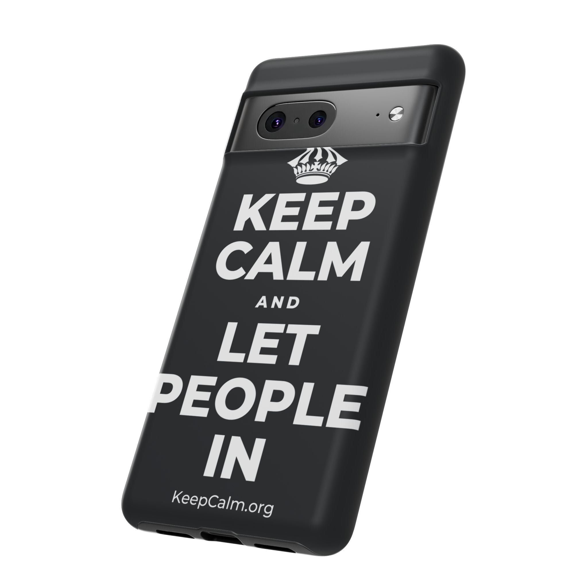KEEP CALM AND LET PEOPLE IN Phone Case (Dark)