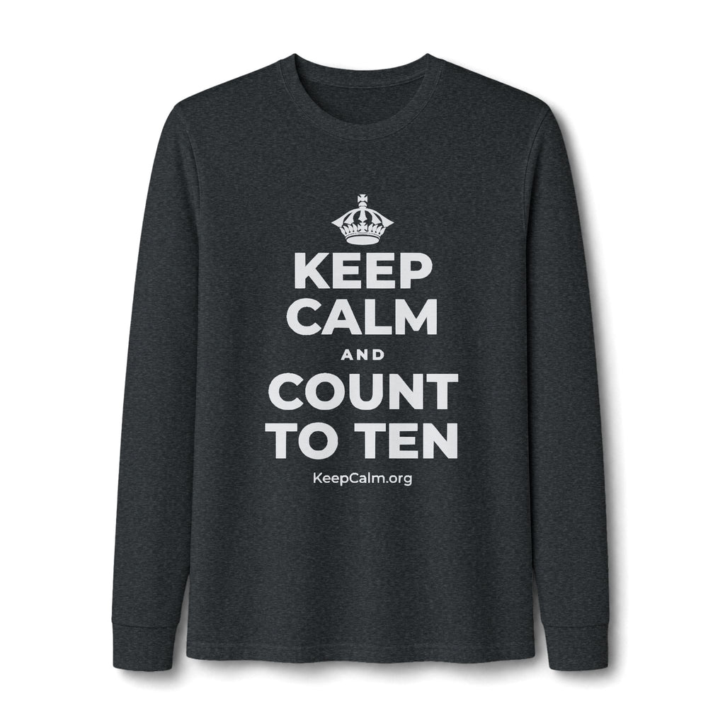 KEEP CALM AND COUNT TO TEN Long Sleeve Tee