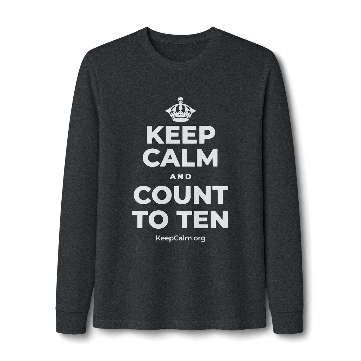 KEEP CALM AND COUNT TO TEN Long Sleeve Tee