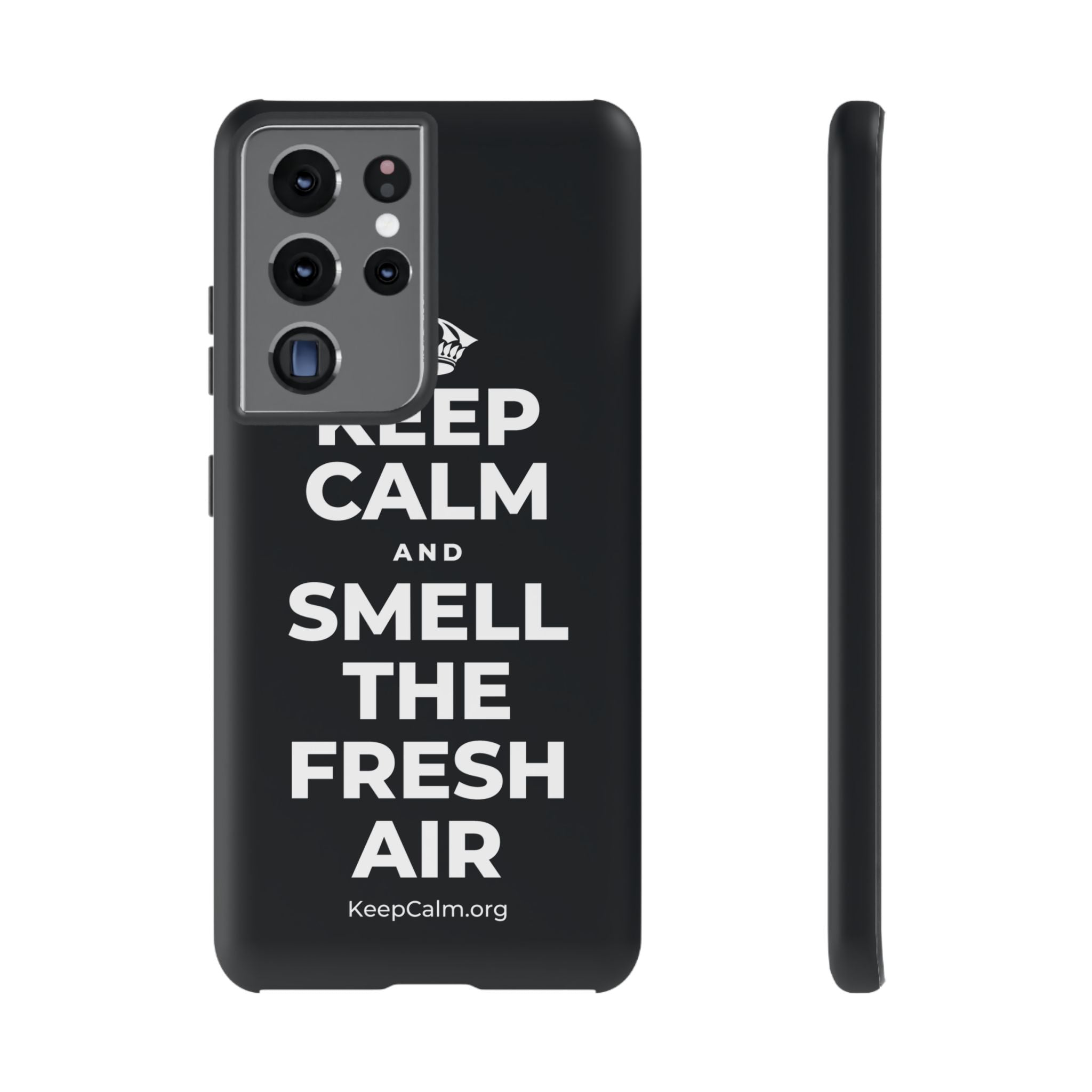 KEEP CALM AND SMELL THE FRESH AIR Phone Case (Dark)