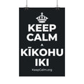 KEEP CALM A KĪKOHU IKI Satin Poster (Dark)