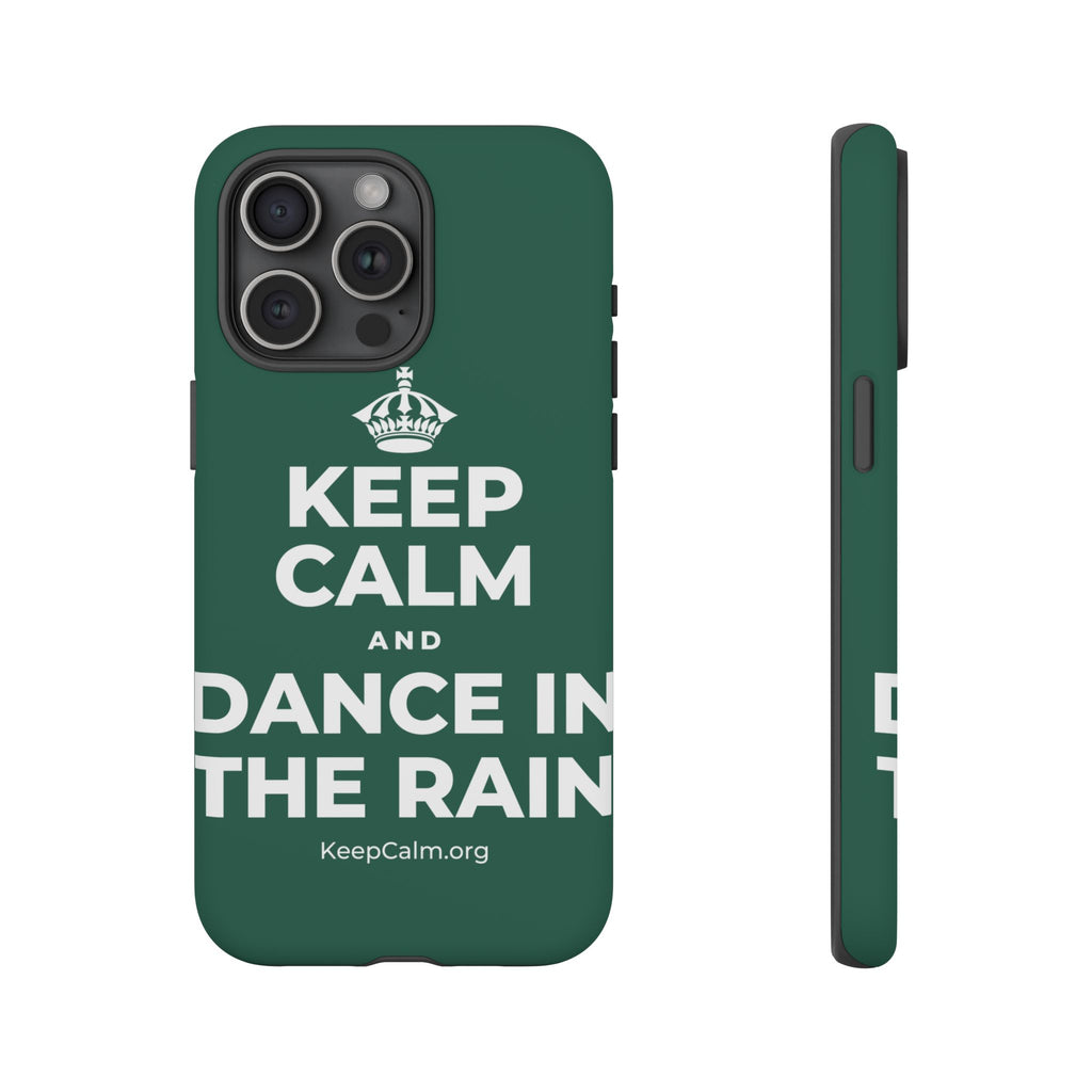 KEEP CALM AND DANCE IN THE RAIN Phone Case