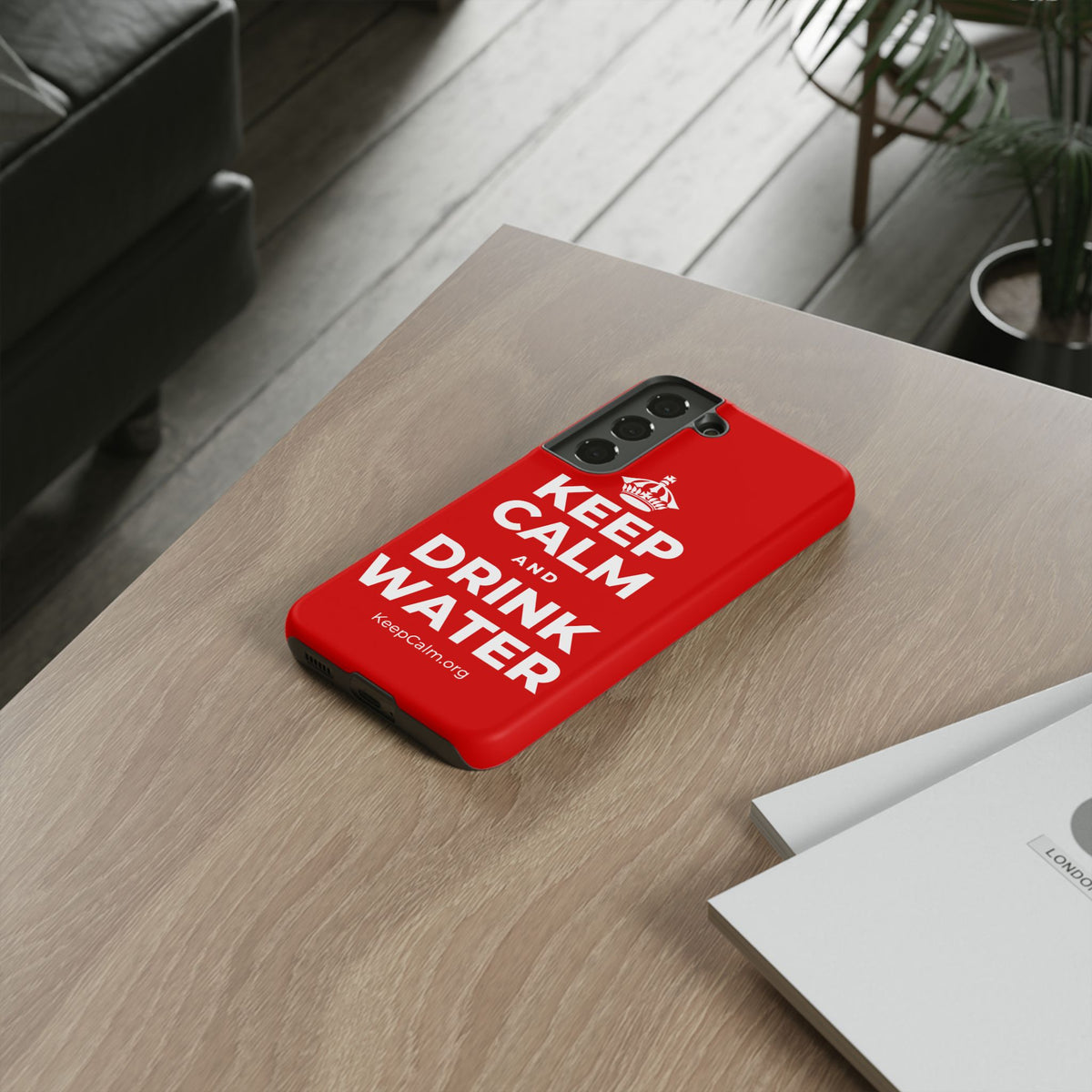 KEEP CALM AND DRINK WATER Phone Case